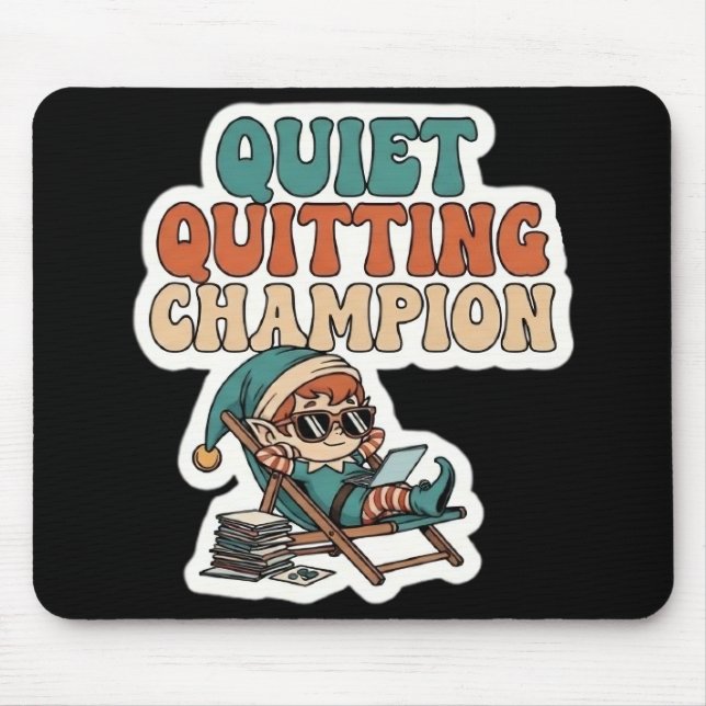 Quiet Quitting Elf Funny Office Humor Dark Mode  Mouse Pad (Front)