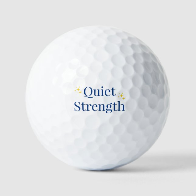 Quiet Strength Golf Balls (Front)