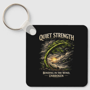 Quiet Strength Keychain