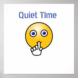 Quiet Time School Poster