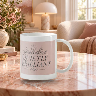Quietly Brilliant Elegant Italic Mug