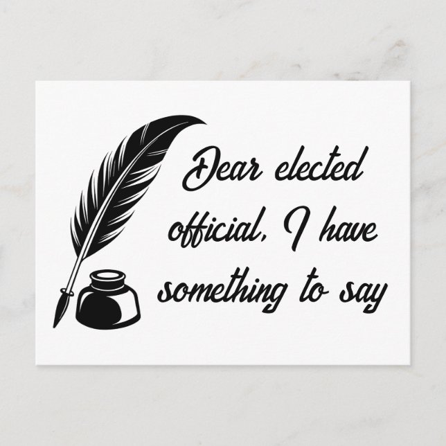 Quill Pen Message to Elected Officials Postcard (Front)