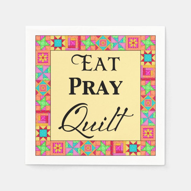 Quilt Blocks Border Art Eat Pray Quilt Yellow Napkin (Front)