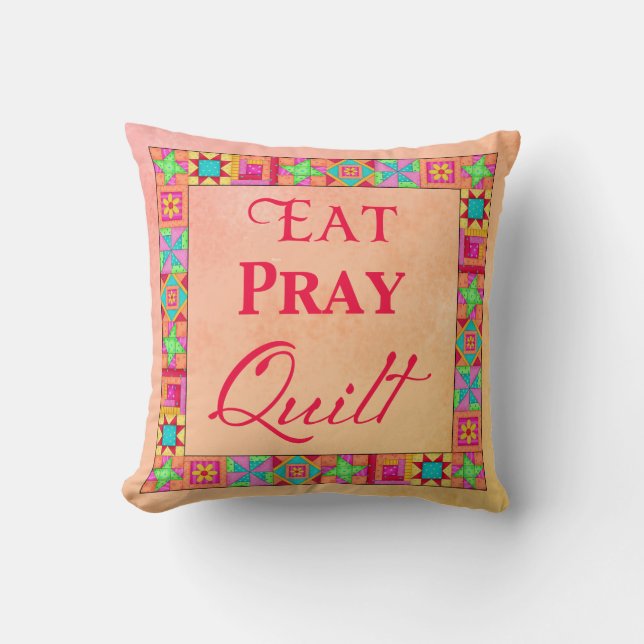 Quilt Blocks Patchwork Eat Pray Quilt Coral Yellow Throw Pillow (Front)