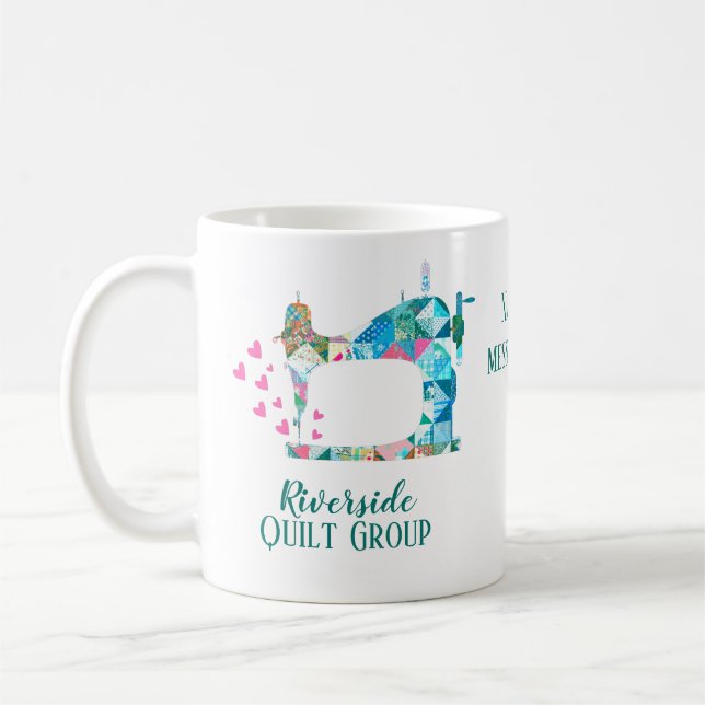 Quilt Group Quilting Club Custom Name Coffee Mug (Left)