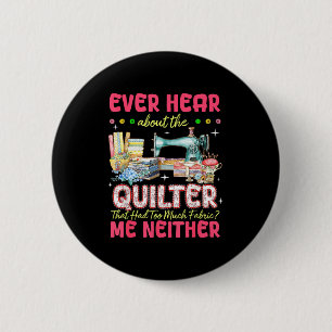 Quilt Sewing Machine Quilter Too Much Fabric Quilt 2 Inch Round Button