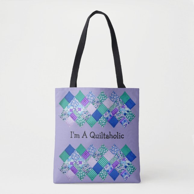 Quiltaholic  tote bag (Front)