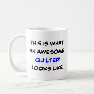 quilter, awesome coffee mug
