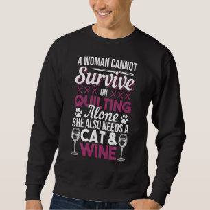 Quilter Quilting Sewing Sweatshirt