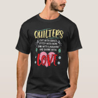 Quilters Cut With Grace Stitch With Hope Bind With