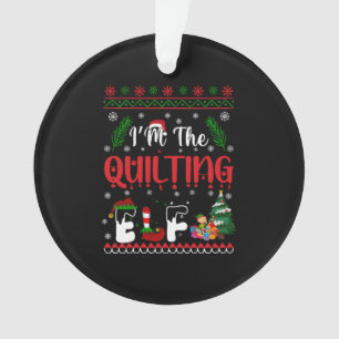 Quilting ELF Christmas shirts Ornament