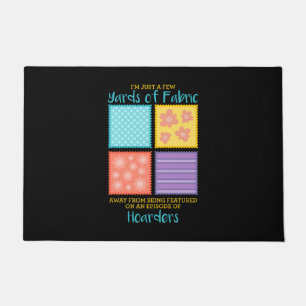 Quilting - Few Yards Of Fabric Away Doormat