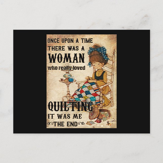 Quilting Gifts | Quilting It Was Me The End Postcard (Front)