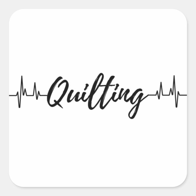 Quilting Heartbeat. Square Sticker (Front)