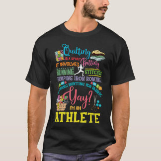Quilting Is A Sport It Involves Batting Running T-Shirt