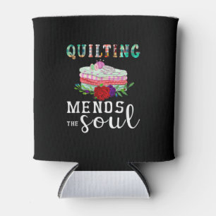 Quilting Mends Soul Quilter Gift   Quilting Lovers Can Cooler