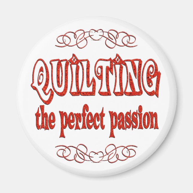Quilting Passion Magnet (Front)