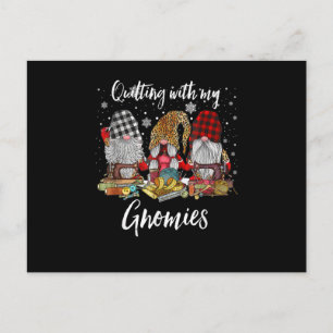 Quilting With My Gnomies Christmas Gnomes Holiday Postcard