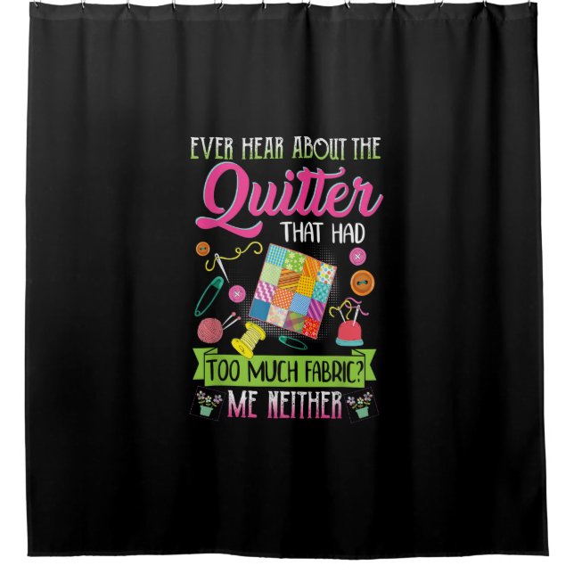 Quilting Womens Quote Ever Hear About Quilter (Front)