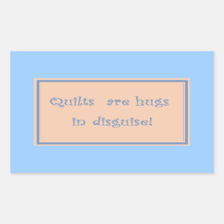 Quilts are hugs-Stickers Sticker