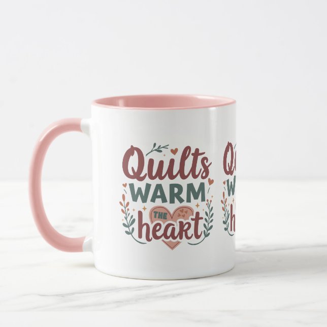 "Quilts Warm The Heart" Cozy Quilting Cottagecore Mug (Left)