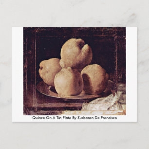 Quince On A Tin Plate By Zurbaran De Francisco Postcard