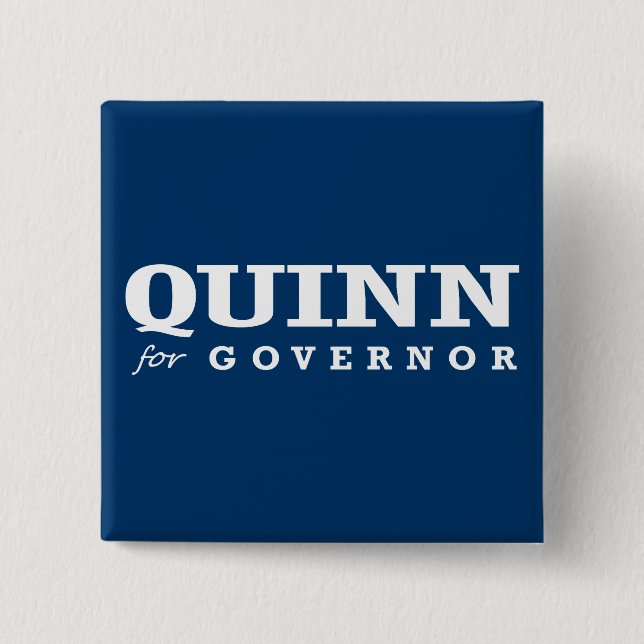 QUINN FOR GOVERNOR 2014 2 INCH SQUARE BUTTON (Front)