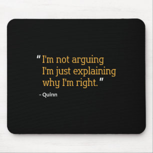 Quinn Gift Quote Funny Birthday Personalized Name Mouse Pad