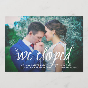 Quirky Calligraphy   We Eloped Photo Announcement
