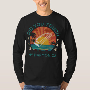 Quirky Did You Touch My Harmonica Tee - Humourous