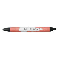 Quirky Do It Now Motivational Quote