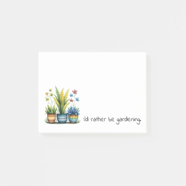 Quirky Flower Pots I'd Rather Be Gardening Post-it Notes (Front)