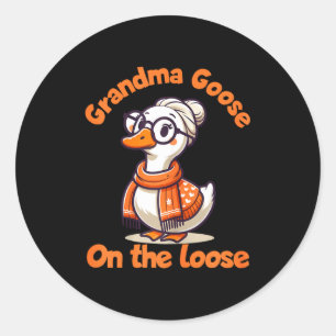 Quirky Goose Creations Funny Grandma Goose On The Classic Round Sticker