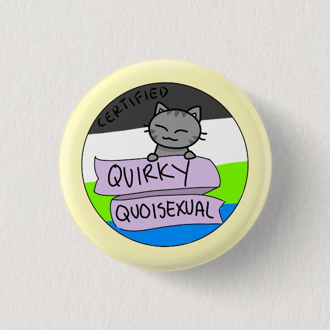 Quirky Quoisexual 1 Inch Round Button (Front)