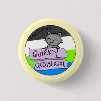 Quirky Quoisexual 1 Inch Round Button