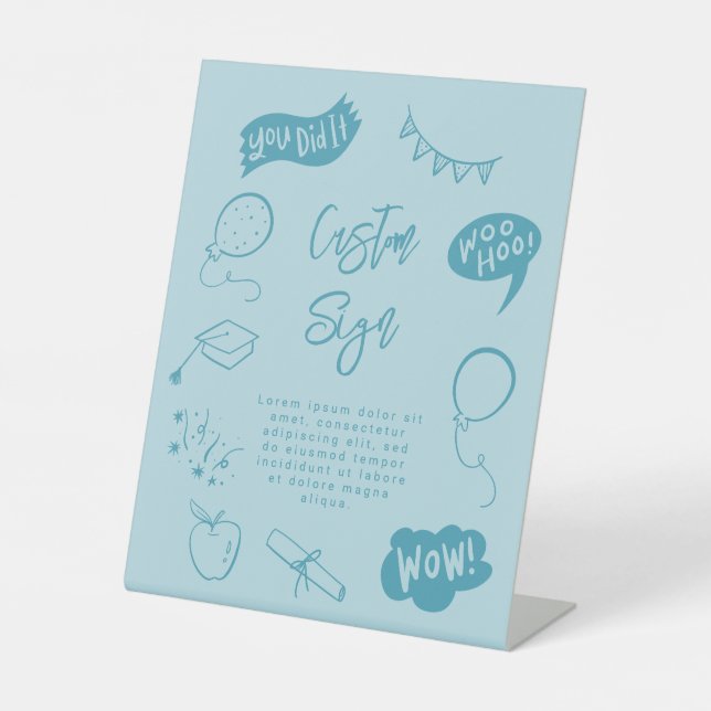 Quirky Scribble Graduation Party Blue Custom Sign (Front)