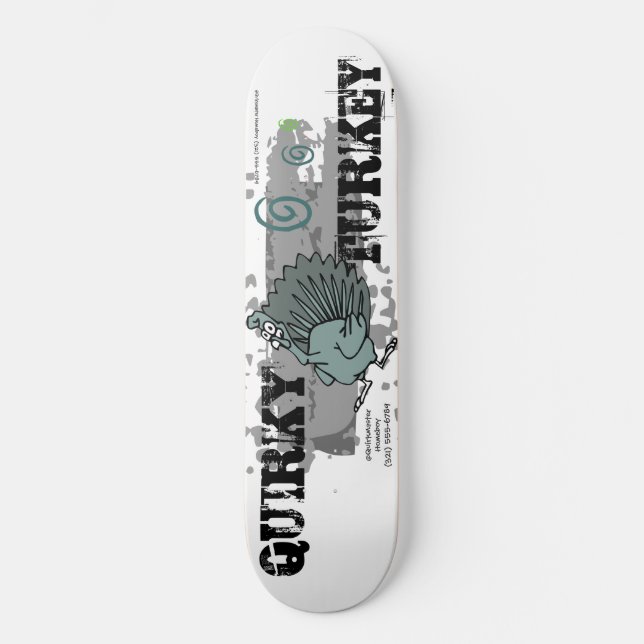 QUIRKY TURKEY Skate Life Custom Deck Skateboard (Front)