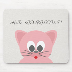 Quirky Whimsical Cat Glittery-Hello Gorgeous Mouse Pad