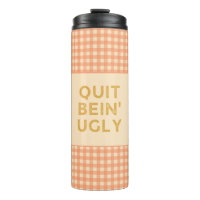 Quit Bein' Ugly Country Slang Chili