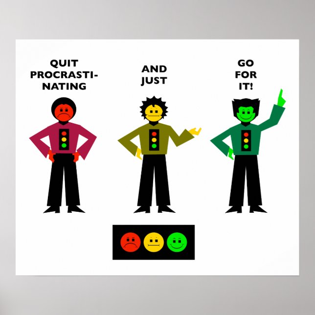 Quit Procrastinating Poster (Front)