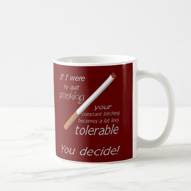 Quit Smoking Coffee Mug (Right)