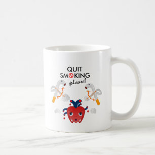 Quit smoking please coffee mug