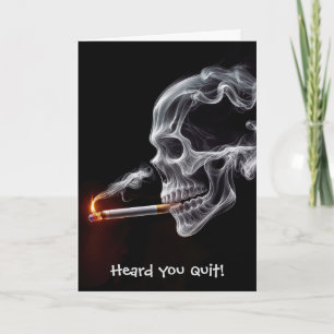 Quit Smoking Skull With a Cigarette Card