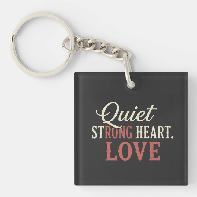 QUIT Strong Heart Love  Keychain (Front)