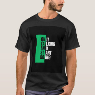QUIT TACKING T-Shirt