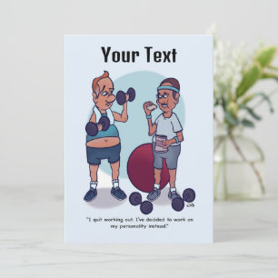 Quit Working Out Funny Flat Card