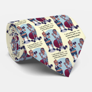 Quit Working Out Funny Neck Tie