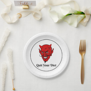 Quit Your Diet Devil Satan Paper Plate