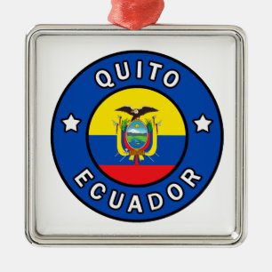 Quito Ecuador Metal Ornament