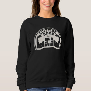 Quitting Hard Since 2018 I Sobriety Apparel I Reco Sweatshirt